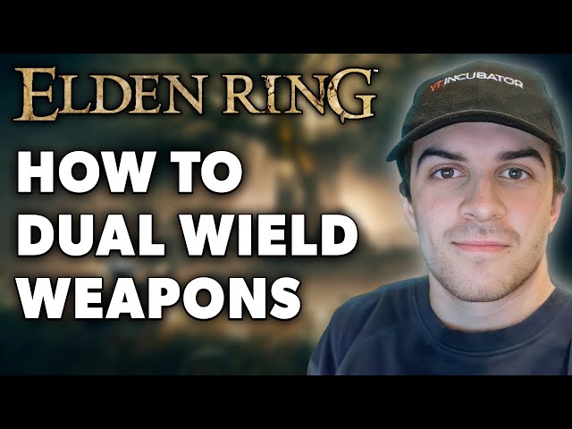 How to dual wield in Elden Ring Expert advice on mastering this powerful technique