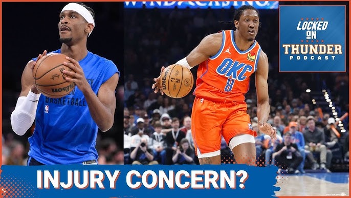 OKC Thunder Injury List: Stay Informed on Your Favorite Players Recovery Timelines