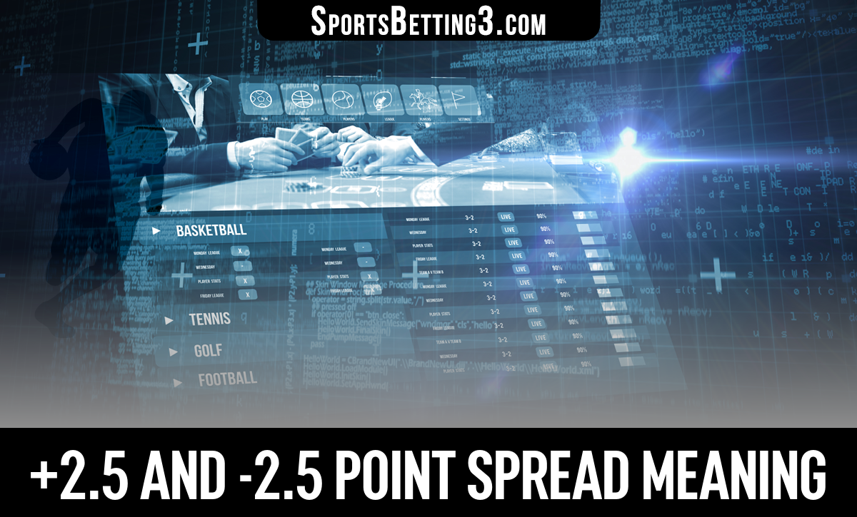 What Does Spread 2.5 Mean? Learn How to Use It!