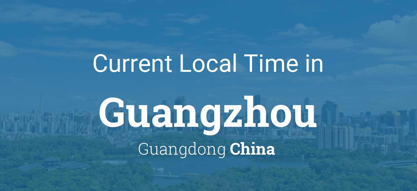 Checking the time now in Guangzhou: Discover the precise time in Guangzhou and plan your day accordingly.