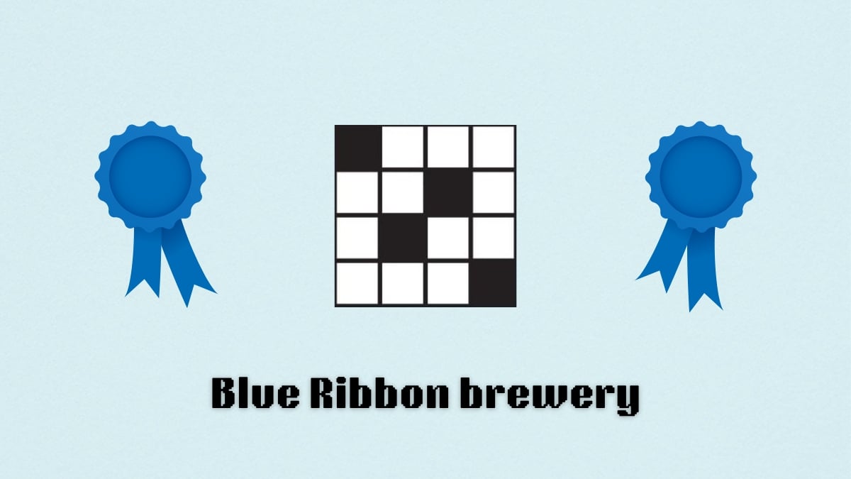 Blue Ribbon Brewery NYT Crossword: Hints for the Tricky Puzzle.