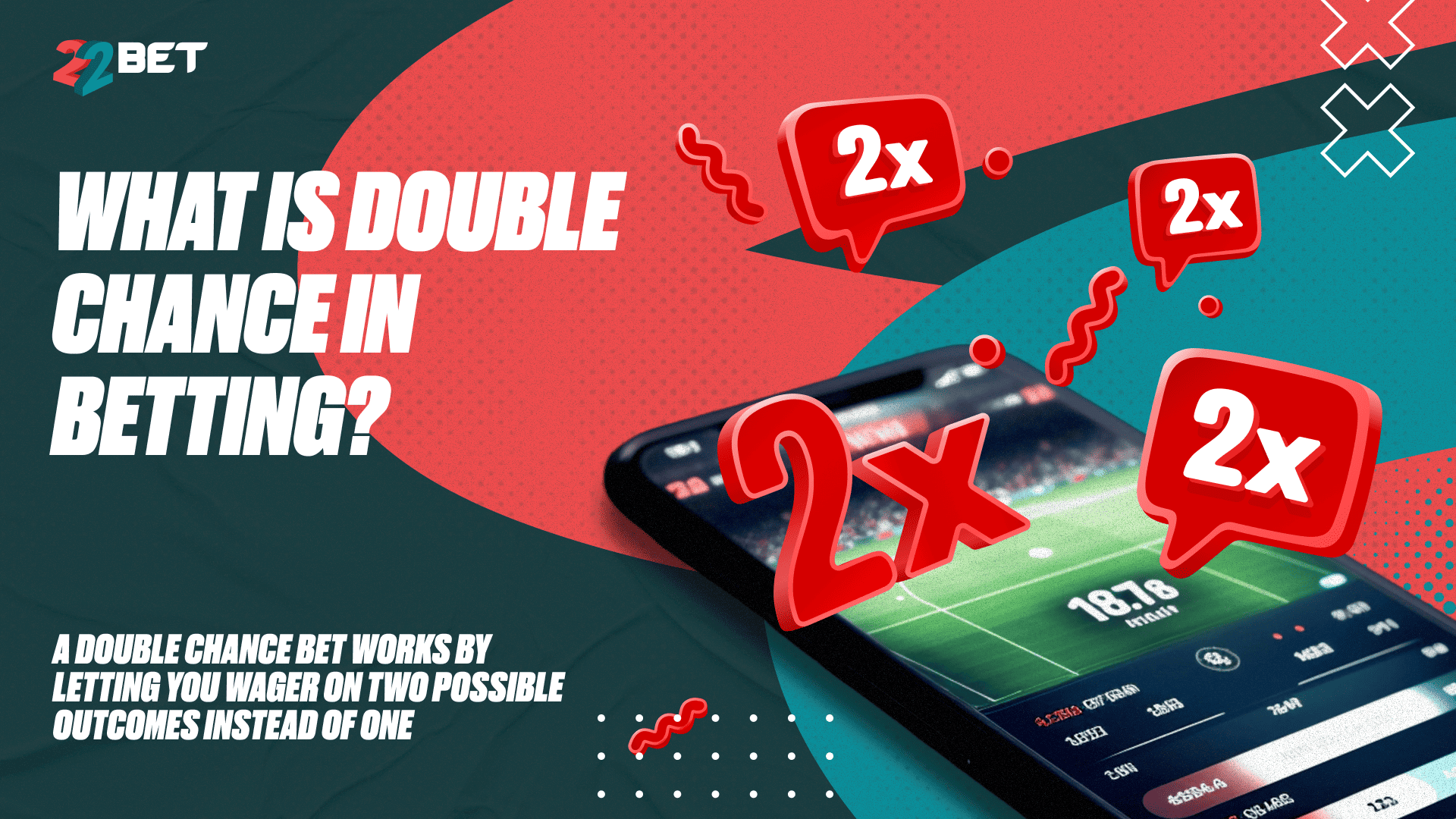 Meaning of Double Chance Explained: Win More Bets! (Best Strategies Using Double Chance)