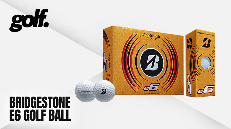 Using Bridgestone e6 golf ball(Improve Your Game and boost performance)
