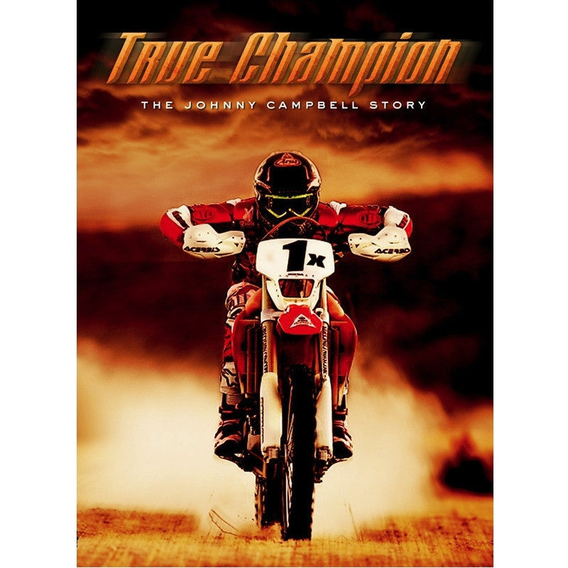 Johnny Campbell: Learn About the Dirt Bike Champions Success