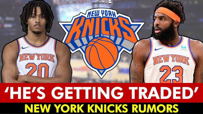 Knicks Trade Update: All the Recent News in One Place