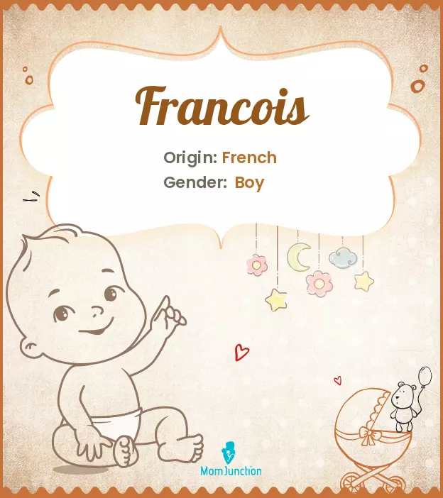 The Francois Name: A Classic French Option Explained!