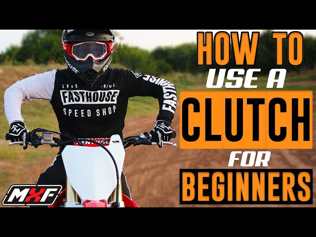Dirt Bike Clutch Basics: Learn How to Use Clutch Step-by-Step!