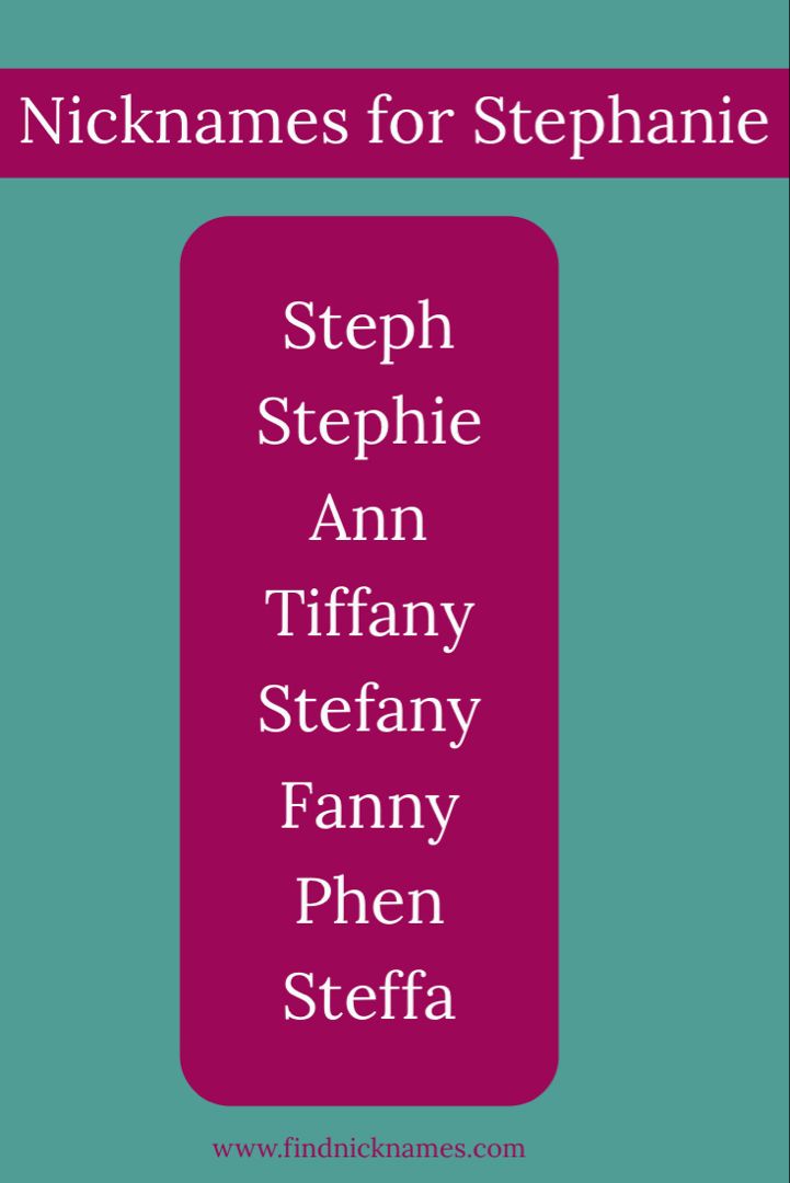 Stephanie Nickname Generator (The Ultimate List of Stephanie Names)