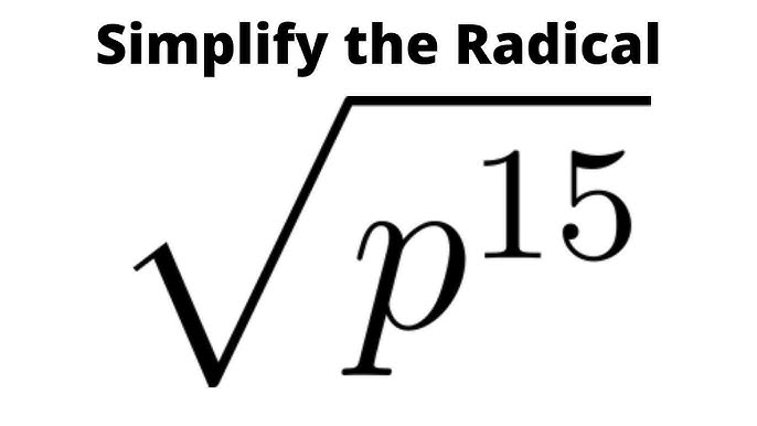 Can you simplify the radical of 15? Understand why this square root cannot be reduced further.