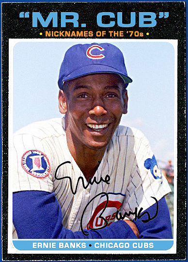 Need the official nickname of Ernie Banks? Find out why he was Mr. Cub.