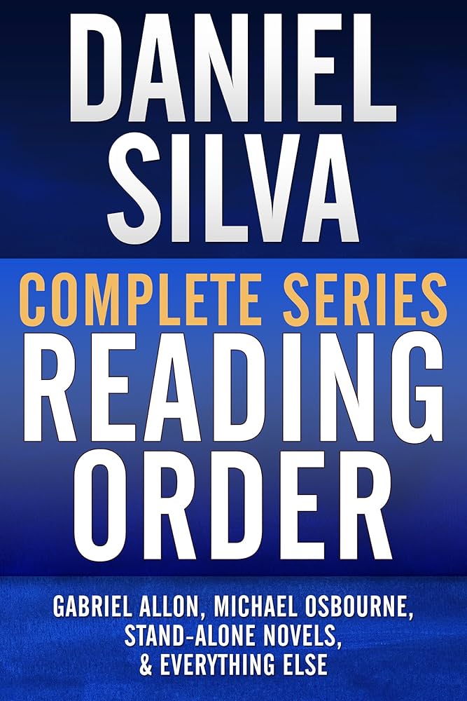 Daniel de Silva All Books: Series Order and Reading Guide Made Easy!