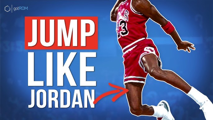 Michael Jordan Fly: How to Get Explosive Vertical Jump?