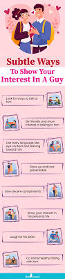 Showing you are interested in someone without being too obvious (here are some subtle tips that work)