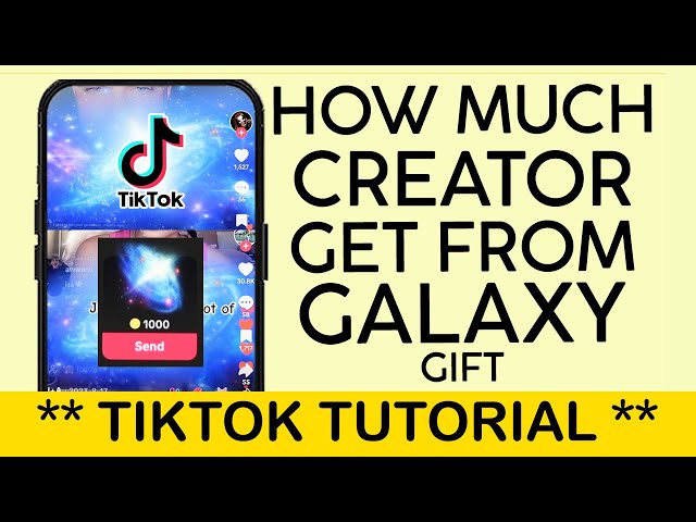 TikTok Galaxy: How Much Money Do Creators Receive?