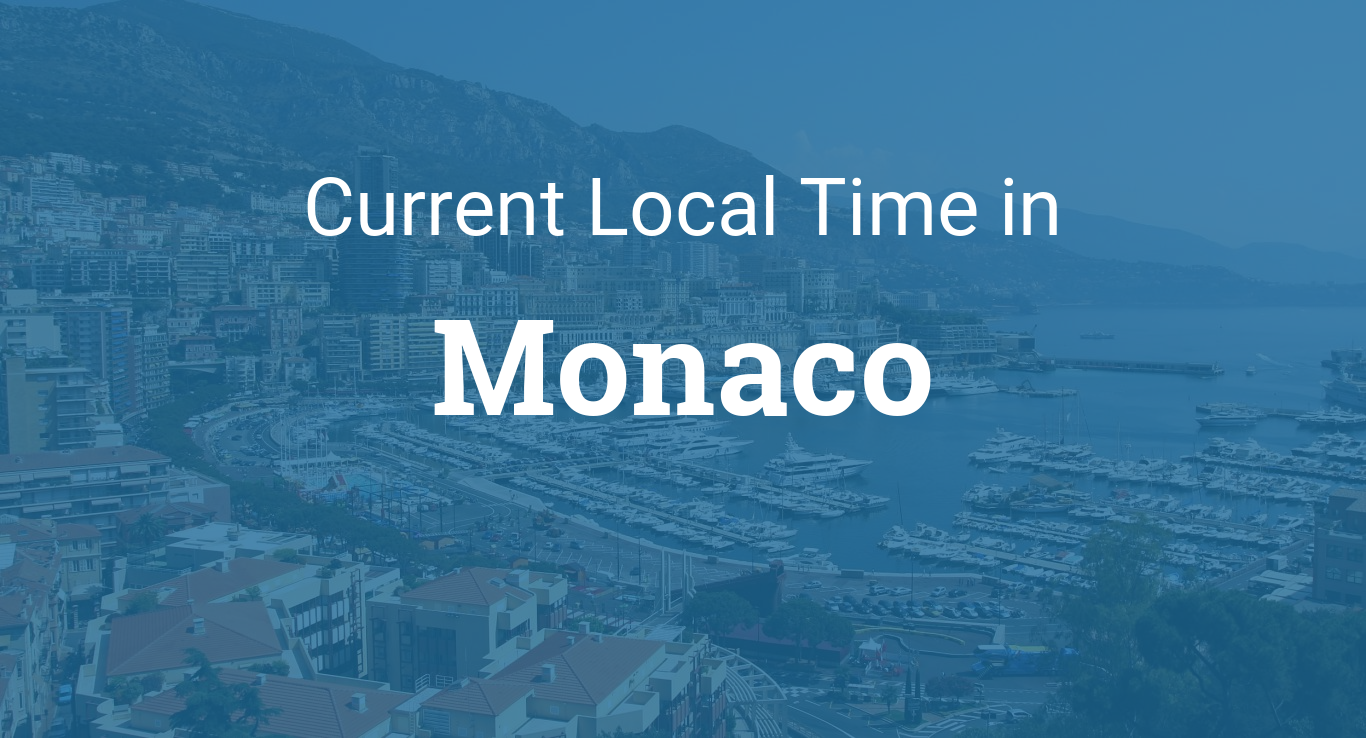 How can you find the correct Monaco local time? Use these simple, reliable tools for the accurate time today.