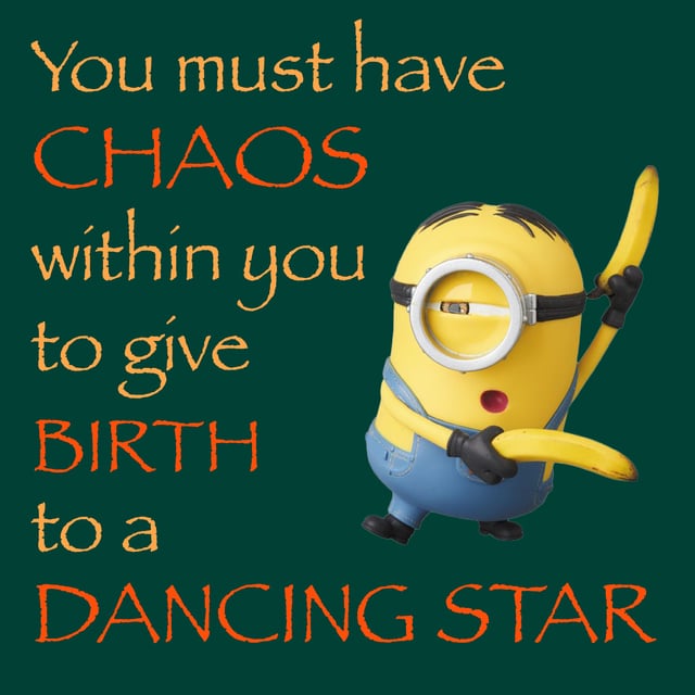 How can you be like the happy people minions? Simple ways to add more fun and silly chaos daily.