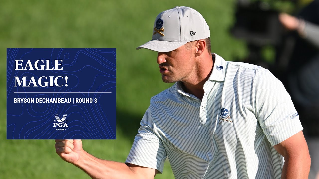 Watch: Bryson DeChambeau Hole Out for Eagle - Unbelievable Shot!