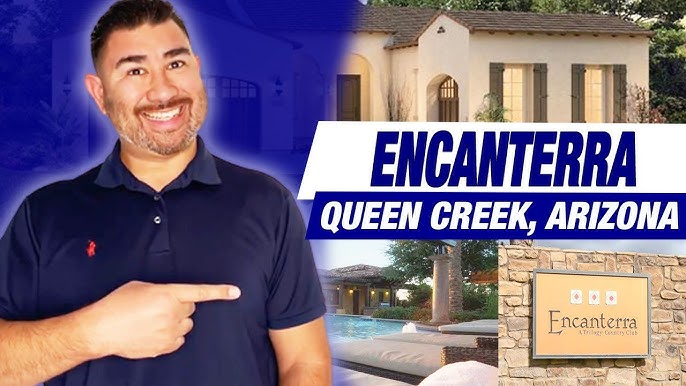 Why choose Encanterra Queen Creek AZ for your home? (Discover the amazing community and amenities now!)