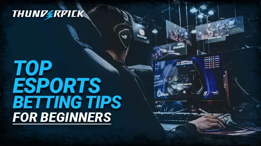 Where to find the best esports odds? Top tips for getting great value on your game bets.