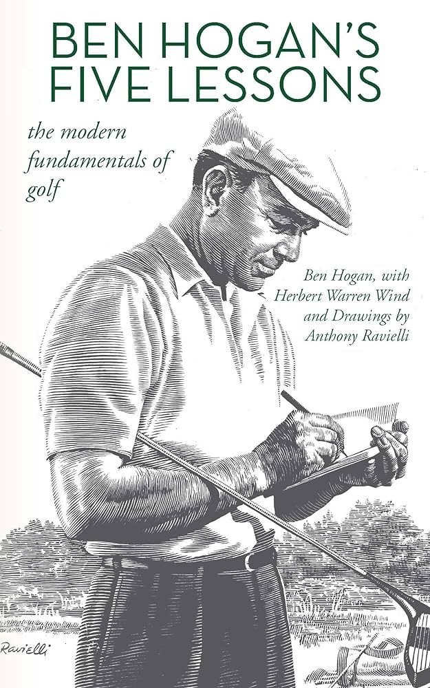 Why is ben hogan the modern fundamentals of golf still popular today? (Learn timeless golf tips that truly work)