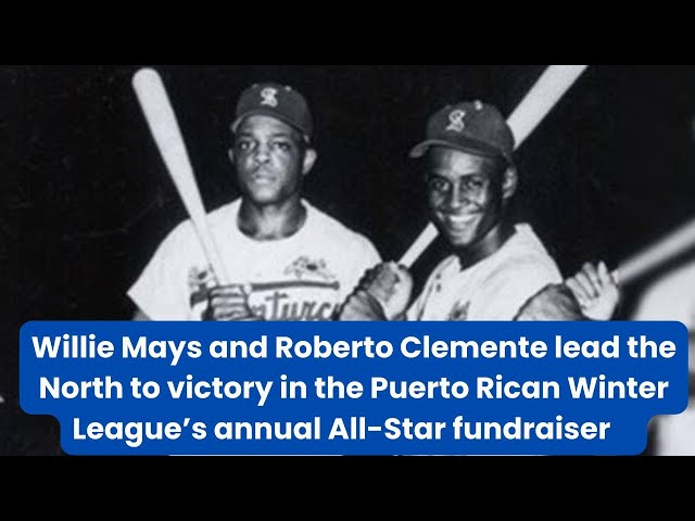 Willie Mays and Roberto Clemente Career Highlights Best Moments You Must See