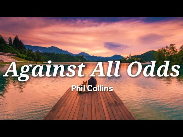 against all odds song lyrics