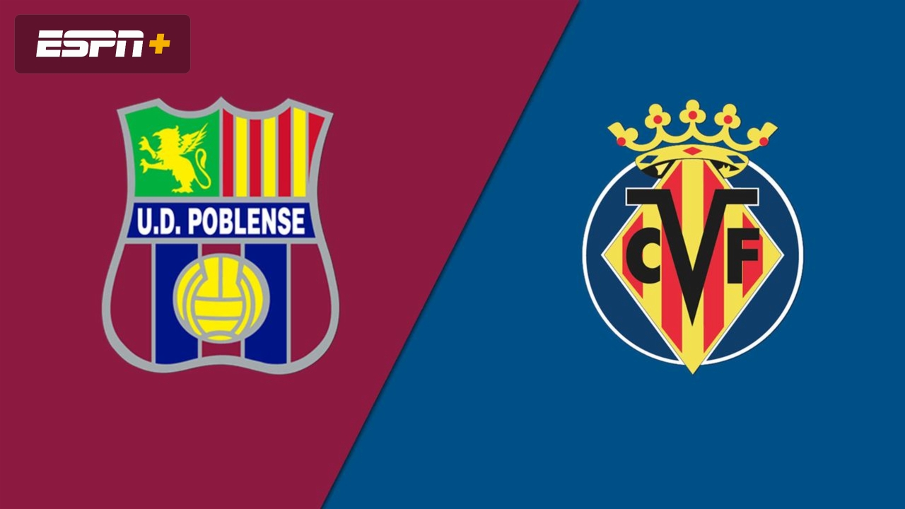 How to watch poblense vs villarreal live stream? (Free online platforms and guide)