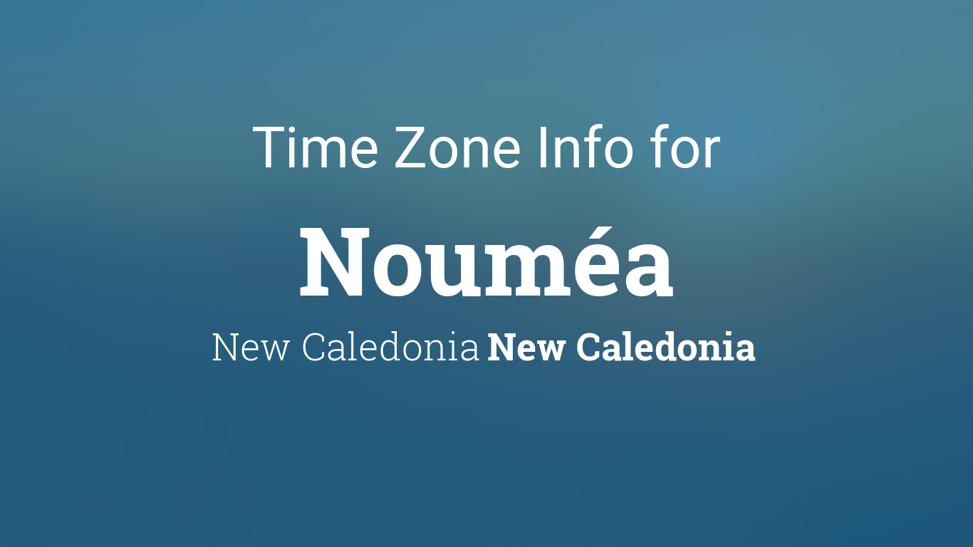 Time Noumea vs Main Cities: Compare Noumea Time Difference Easily