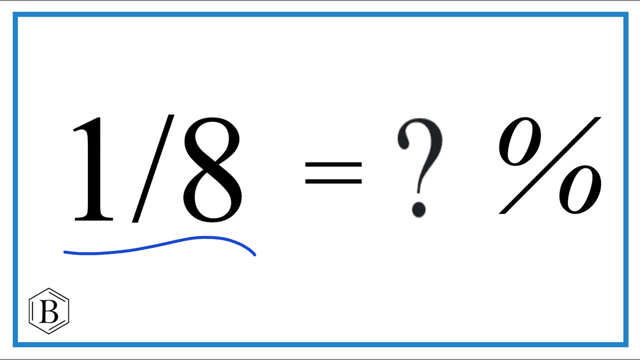 See how 1 8 as a percent works: calculate fast with examples!